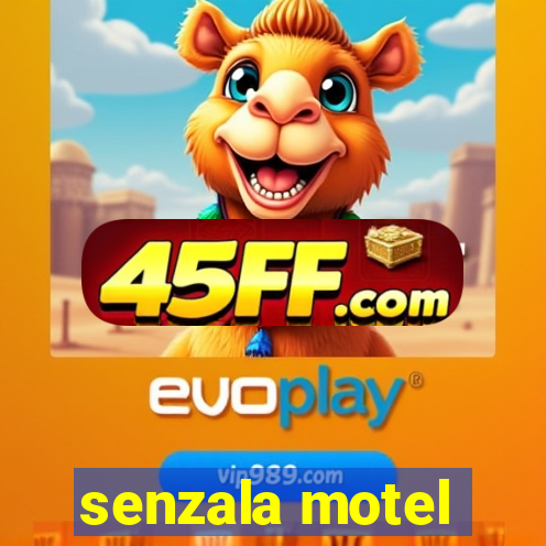senzala motel